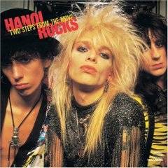 Hanoi Rocks : Two Steps from the Move